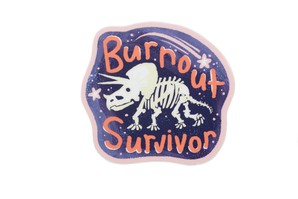 Burnout Survivor Sticker