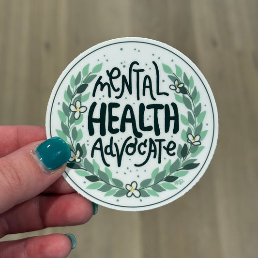 Mental Health Advocate Sticker