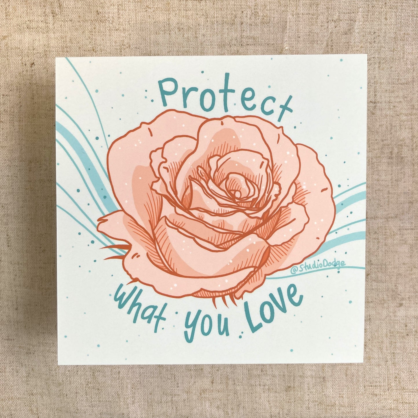 Protect What You Love Print