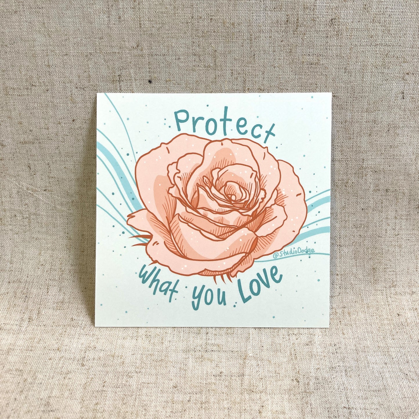 Protect What You Love Print