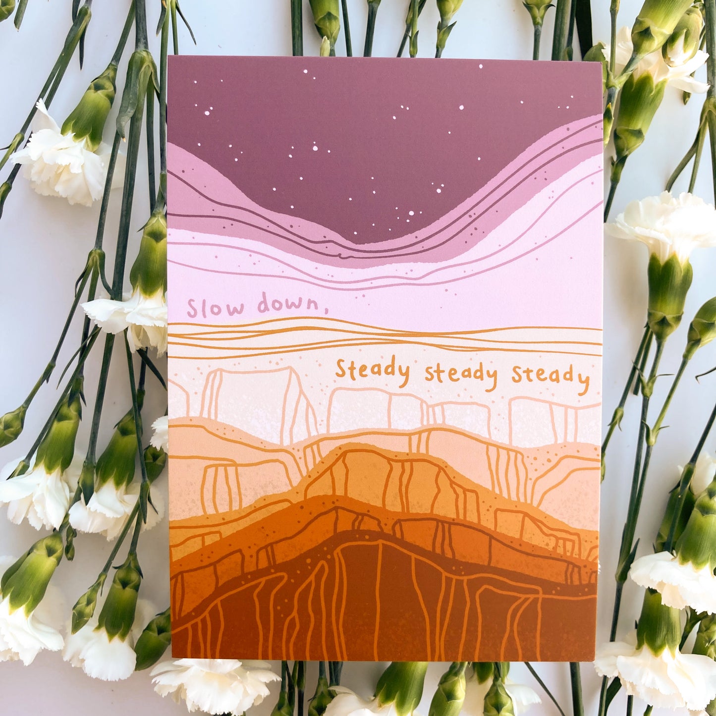 Slow Down, Steady Postcard