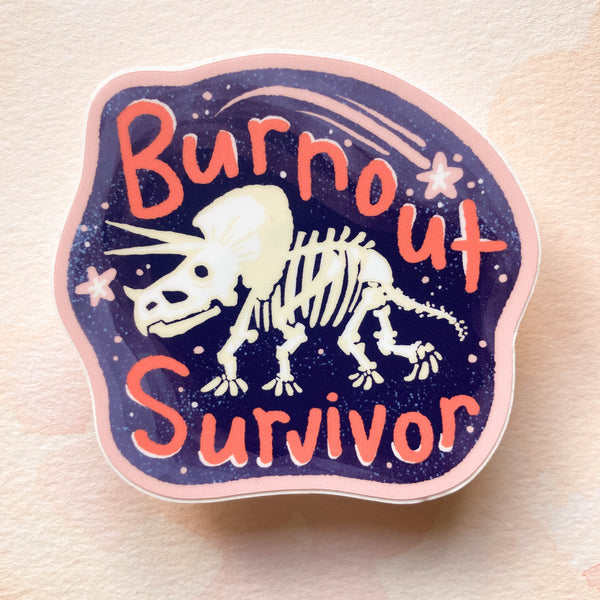 Burnout Survivor Sticker