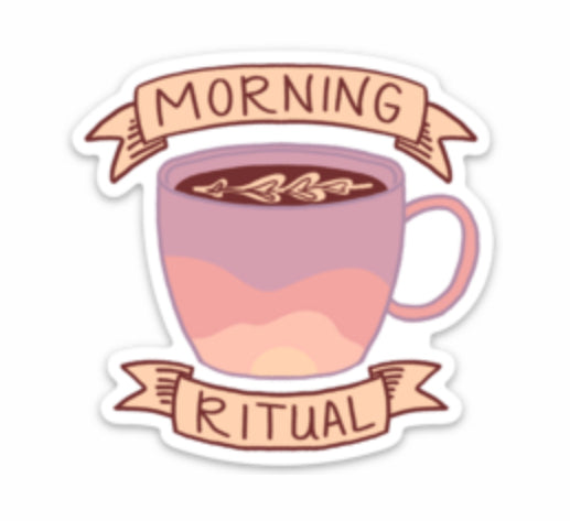 Morning Ritual Sticker