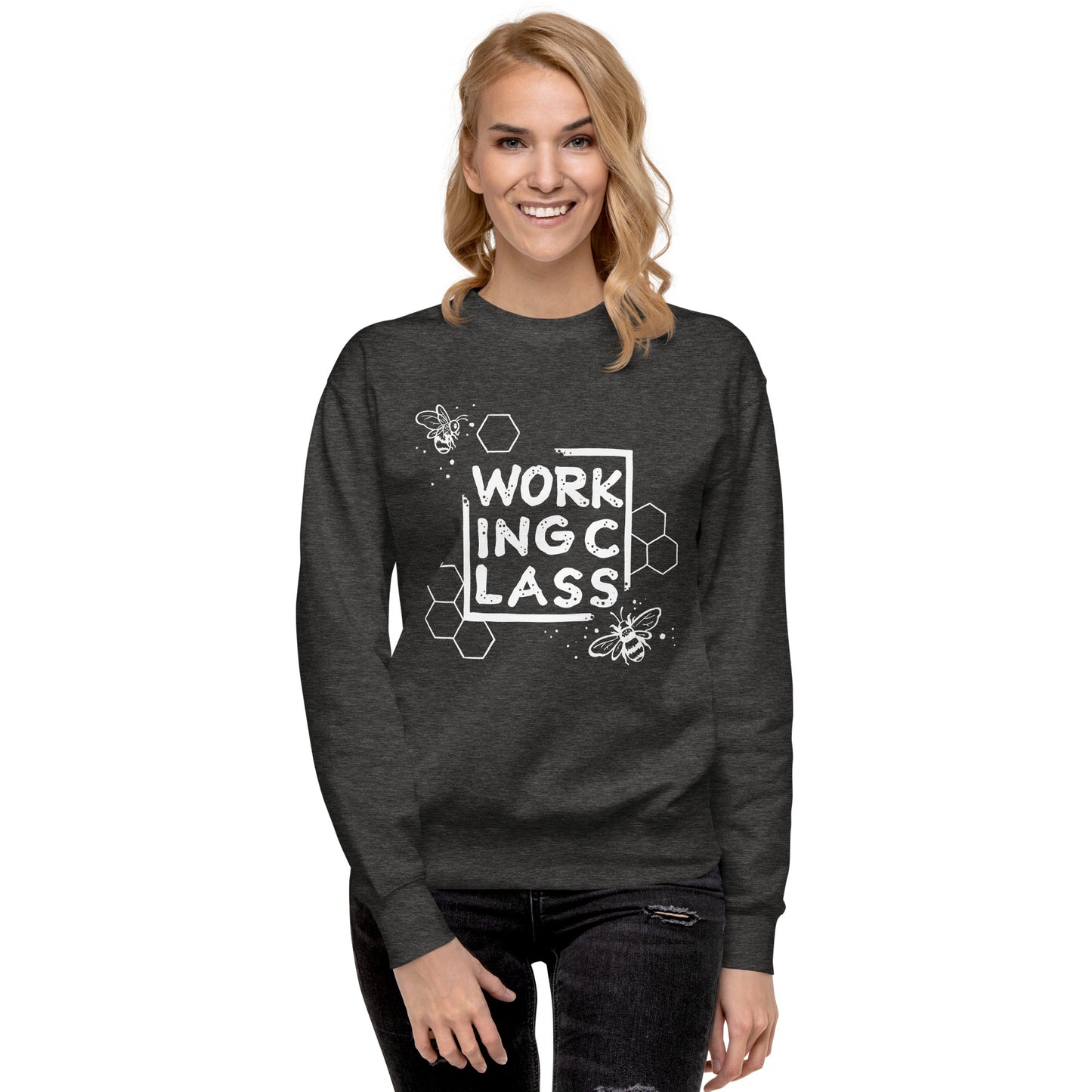 Working Class Unisex Sweatshirt