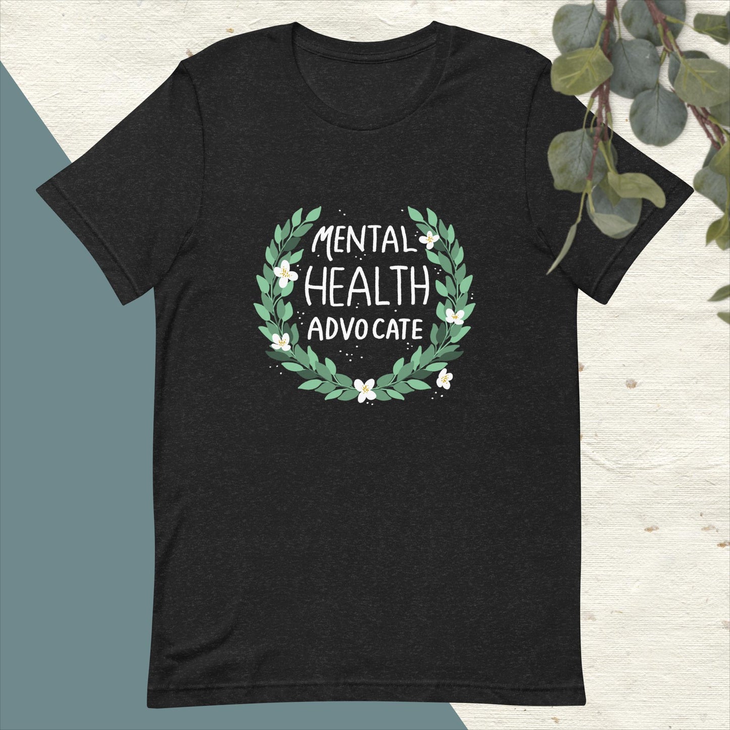 Mental Health Advocate Tee (dark)